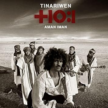 Aman Iman by Tinariwen
